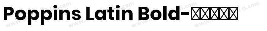 Poppins Latin Bold字体转换